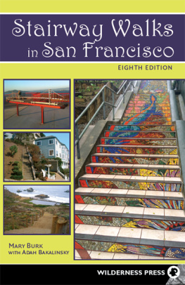 Bakalinsky Stairway Walks in San Francisco