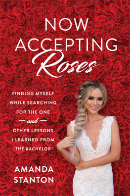 Baker Allie Kingsley Now accepting roses: finding myself while searching for the one and other lessons I learned from the Bachelor