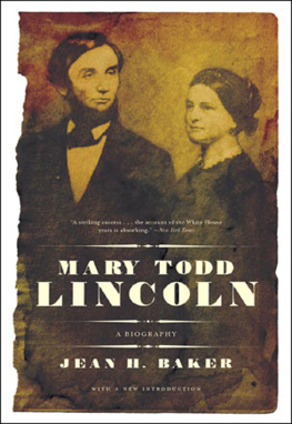 Baker - Mary Todd Lincoln