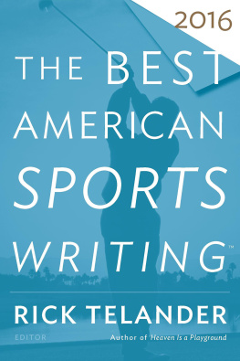 Ballard Chris - The best American sports writing. 2016