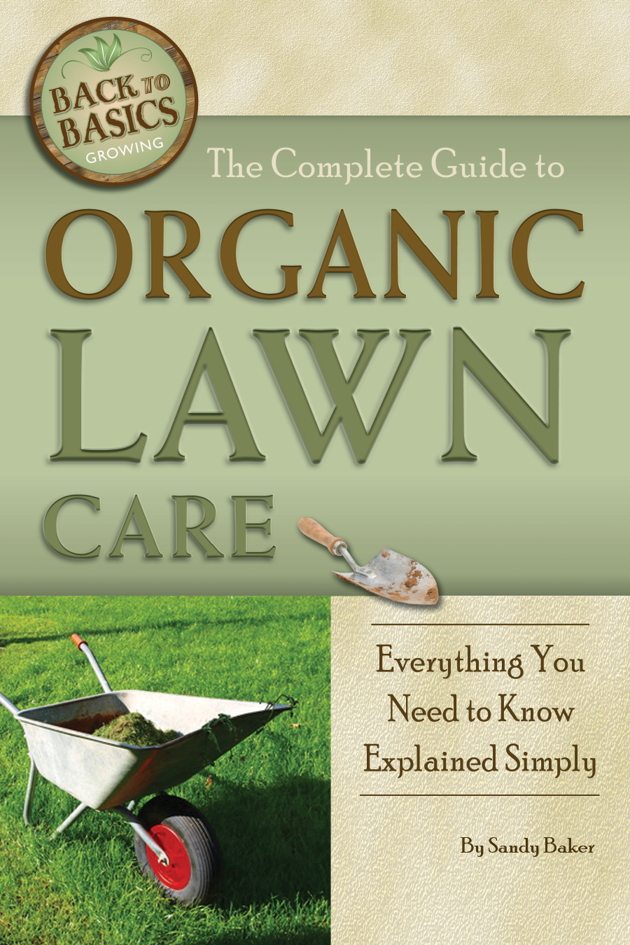 The Complete Guide to Organic Lawn Care Everything You Need to Know Explained - photo 1