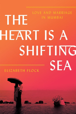 Baker - The heart is a shifting sea [eBook - Axis 360]: love and marriage in Mumbai