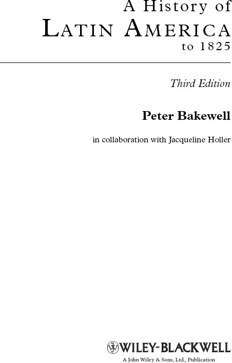 This Third edition first published 2010 2010 Peter Bakewell and Jacqueline - photo 2