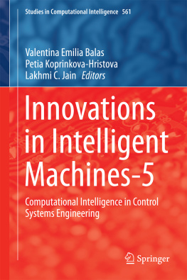 Balas Valentina Emilia - Innovations in Intelligent Machines-5 Computational Intelligence in Control Systems Engineering