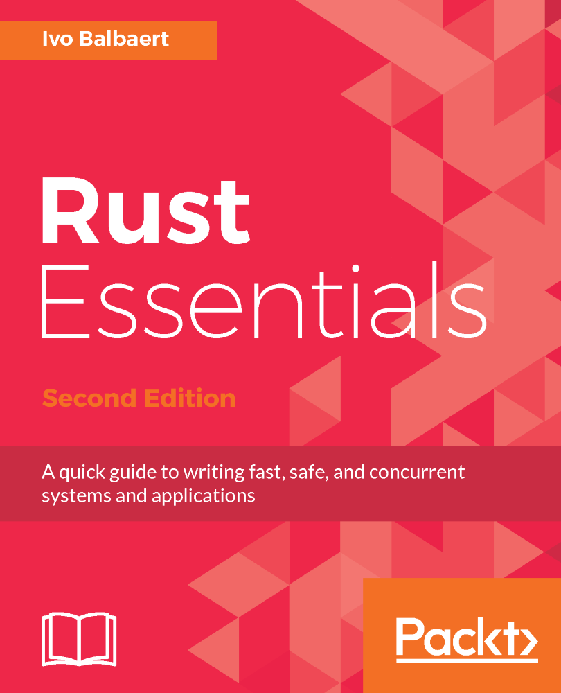 Rust Essentials Second Edition A quick guide to writing fast safe and - photo 1