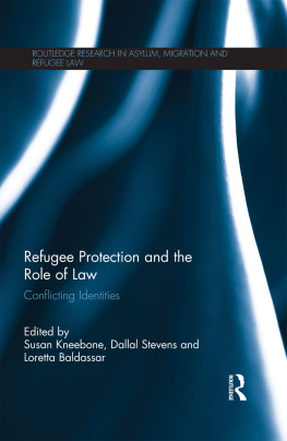 Baldassar Loretta - Refugee Protection and the Role of Law: Conflicting Identities