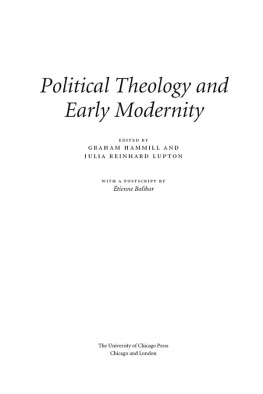 Balibar Étienne Political Theology and Early Modernity