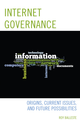 Balleste - Internet governance: origins, current issues, and future possibilities