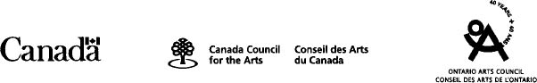 We acknowledge the support of the Canada Council for the Arts and the Ontario - photo 2