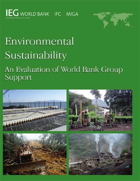 Environmental Sustainability An Evaluation of World Bank Group Support - photo 1