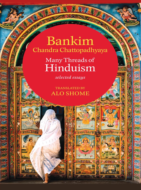 Many threads of Hinduism selected essays - image 1