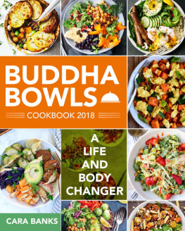 Banks - Buddha Bowls Cookbook 2018: A Life and Body Changer