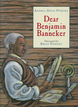 Banneker Benjamin - Dear Benjamin Banneker