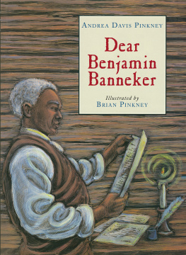 Banneker Benjamin Dear Benjamin Banneker