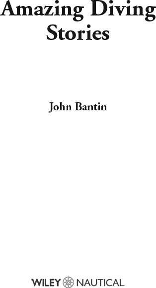 This edition first published 2012 2012 John Bantin Registered office John - photo 2