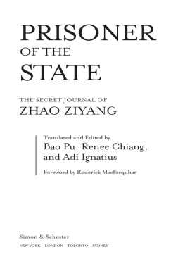 Bao Pu Renee Chiang Prisoner of the State: the Secret Journal of Premier Zhao Ziyang
