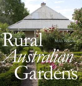 Baldwin Myles - Rural Australian Gardens