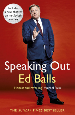 Balls - Speaking out: lessons in life and politics