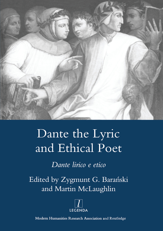 DANTE THE LYRIC AND ETHICAL POET Legenda LEGENDA founded in 1995 by the - photo 1