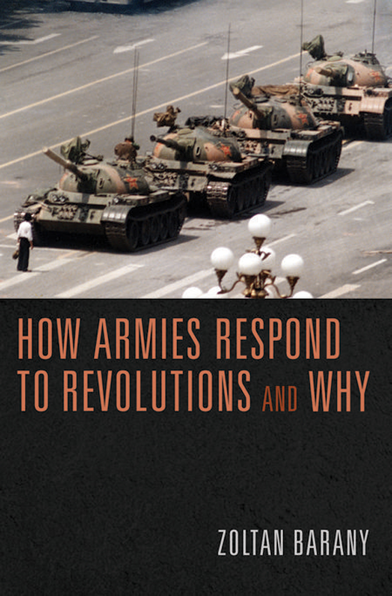 How Armies Respond to Revolutions and Why - image 1