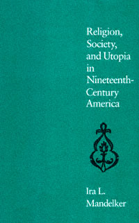 title Religion Society and Utopia in Nineteenth-century America - photo 1