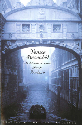 Barbaro Venice Revealed