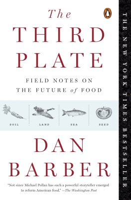 Barber - The third plate: field notes on a new cuisine