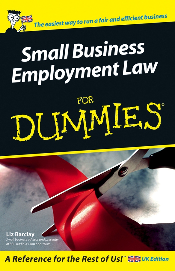 Small Business Employment Law For Dummies by Liz Barclay Small Business - photo 1