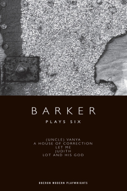 Barker Barker: Plays Six