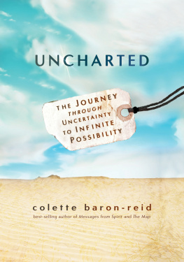 Baron-Reid - Uncharted: the journey through uncertainty to infinite possibility