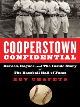 Barra Allen - Cooperstown Confidential: Heroes, Rogues, and the Inside Story of the Baseball Hall of Fame