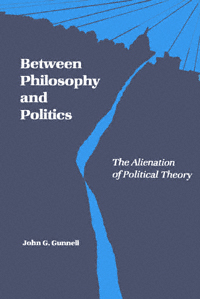 title Between Philosophy and Politics The Alienation of Political Theory - photo 1