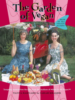 Barnard - The Garden of Vegan: How It All Vegan! Again