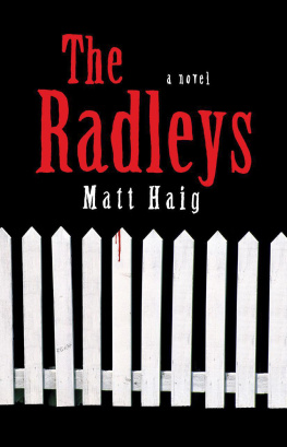 Matt Haig The Radleys: A Novel