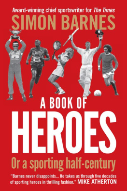 Barnes - A book of heroes, or, A sporting half-century