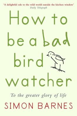 Barnes - How to be a Bad Birdwatcher