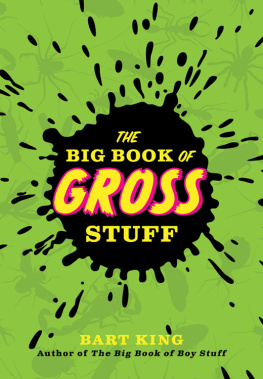Bart King - The Big Book of Gross Stuff