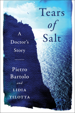 Bartolo Giacomo Tears of salt: a doctors story