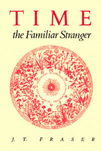 title Time the Familiar Stranger author Fraser J T - photo 1