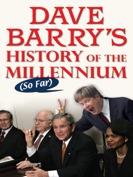 Barry - Dave barrys history of the millennium: so far