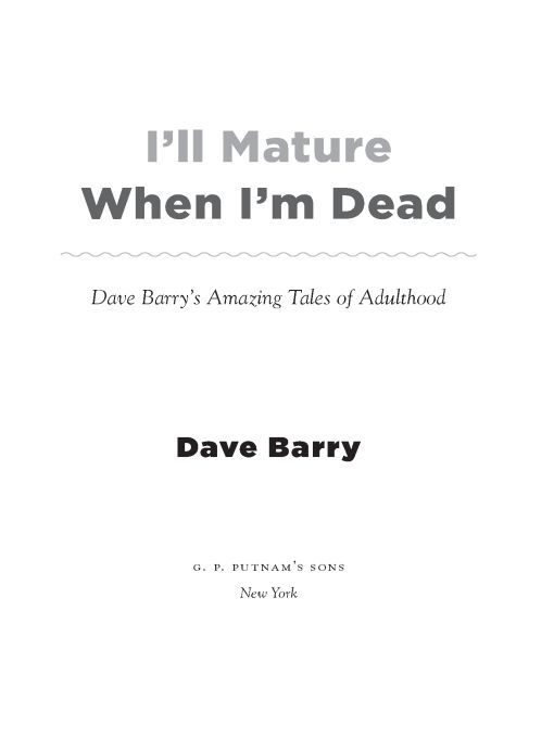 Table of Contents Also by Dave Barry Fiction Peter and the Sword of - photo 1