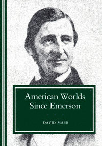 title American Worlds Since Emerson author Marr David - photo 1