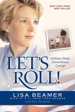 Beamer Lisa - Lets roll!: ordinary people, extraordinary courage