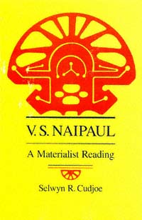 title VS Naipaul A Materialist Reading author Cudjoe Selwyn - photo 1