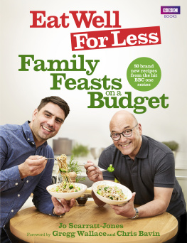 Bavin Chris - Eat well for less: family feasts on a budget