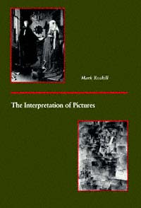 title The Interpretation of Pictures author Roskill Mark W - photo 1