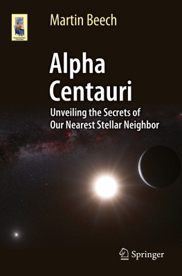 Beech Alpha Centauri: unveiling the secrets of our nearest stellar neighbor