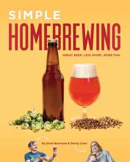 Beechum Drew - Simple homebrewing: great beer, less work, more fun