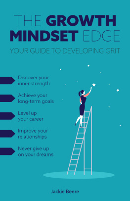 Beere The Growth Mindset Edge: Your Guide to Developing Grit