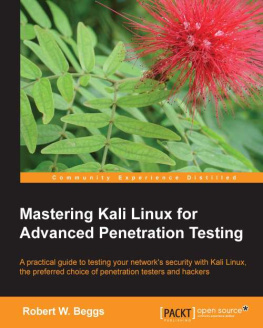 Beggs Mastering Kali Linux for Advanced Penetration Testing